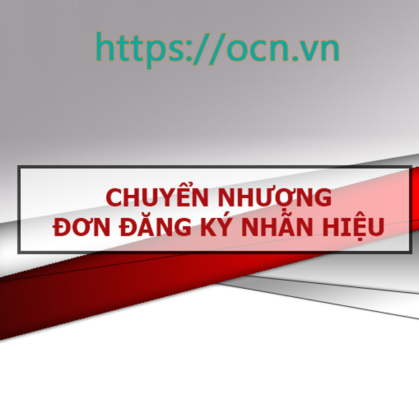 Thủ tục Chuyển nhượng đơn đăng ký nhãn hiệu tại Đà Nẵng