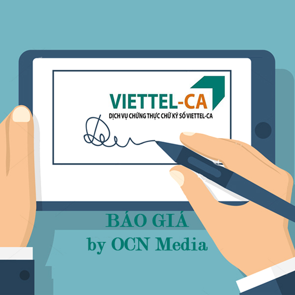 Báo giá dịch vụ chữ ký số Viettel-CA